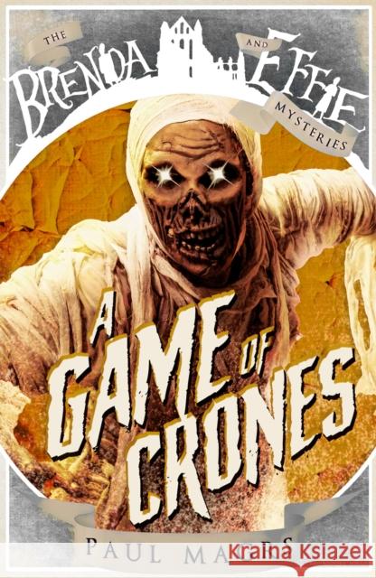 A Game of Crones Paul Magrs 9781913525125