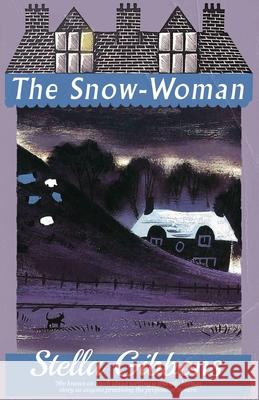 The Snow-Woman Stella Gibbons 9781913527792