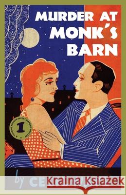 Murder at Monk's Barn: A 'Perrins, Private Investigators' Mystery Cecil Waye 9781913527839