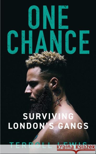 One Chance: Surviving London's Gangs Nicola Stow 9781913543730 Ad Lib Publishers Ltd