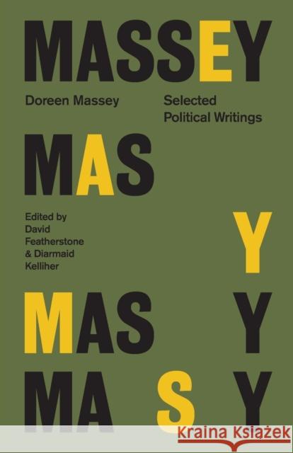 Doreen Massey: Selected Political Writings Doreen Massey   9781913546045 Lawrence & Wishart Ltd