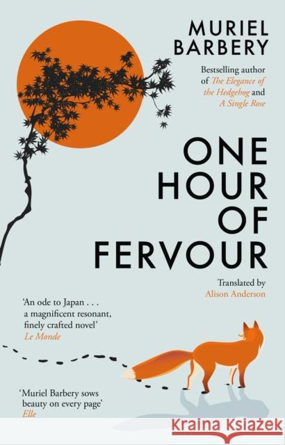 One Hour of Fervour Muriel Barbery 9781913547608 Gallic Books