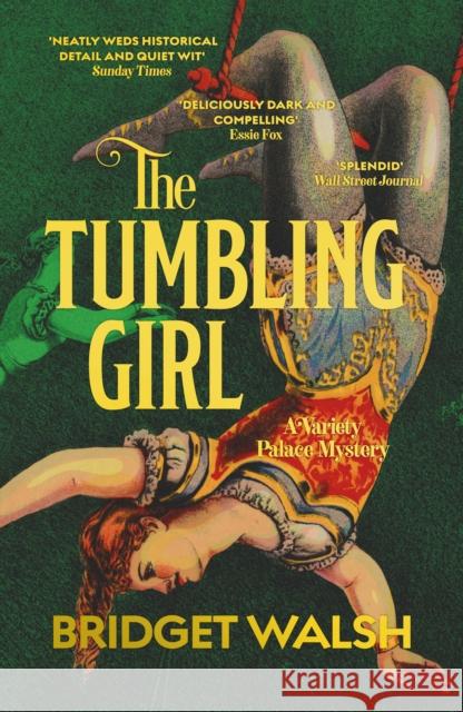 The Tumbling Girl Bridget Walsh 9781913547639 Gallic Books