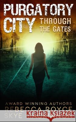 Purgatory City Skye MacKinnon Rebecca Royce 9781913556013 Peryton Press