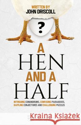 A Hen and a Half John Driscoll 9781913565633 Tarquin Group