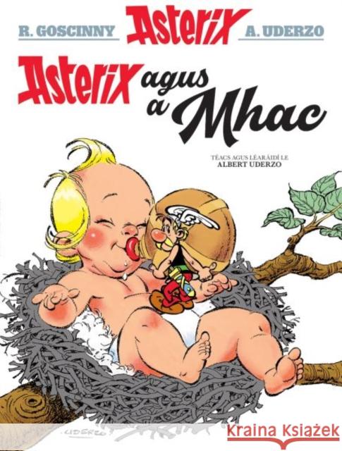 Asterix Agus a Mhac (Asterix in Irish) Albert Uderzo 9781913573089