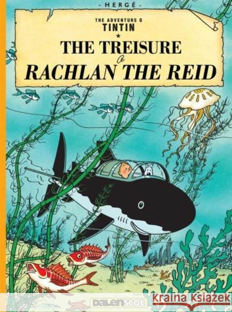 The Treisure o Rachlan the Reid Herge 9781913573201