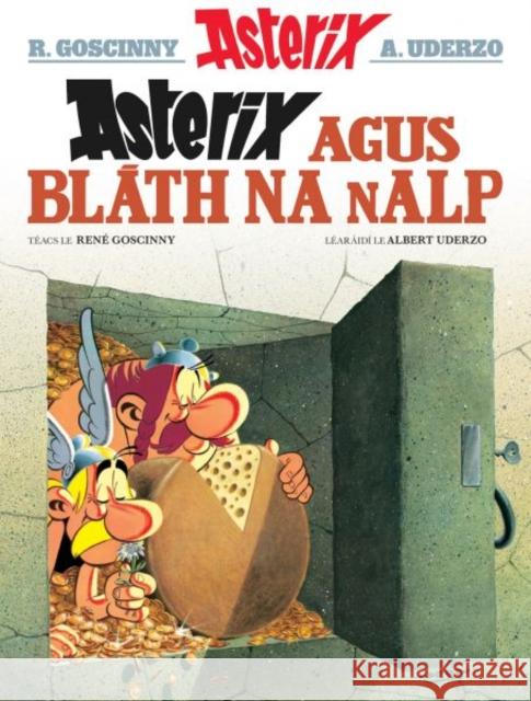 Asterix agus Blath na nAlp (Asterix i nGaeilge / Asterix in Irish) Rene Goscinny 9781913573805 Dalen (Llyfrau) Cyf