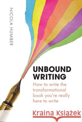 Unbound Writing Nicola Humber 9781913590055