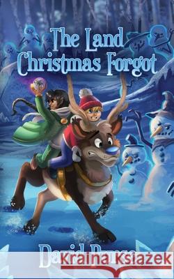 The Land Christmas Forgot David Purse 9781913600105 Inked Entertainment Ltd