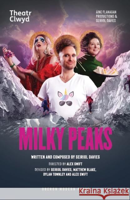 Milky Peaks Seiriol (Author) Davies 9781913609030 Bloomsbury Publishing PLC