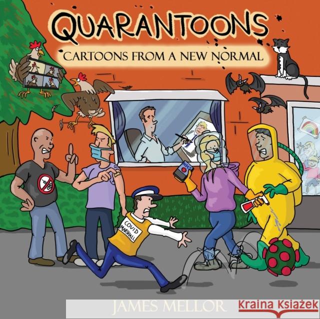 Quarantoons - Cartoons from a new normal James Mellor 9781913623791 Filament Publishing