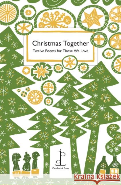 Christmas Together Various Authors 9781913627027 Candlestick Press