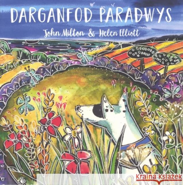 Darganfod Paradwys John Milton 9781913634230 Graffeg Limited