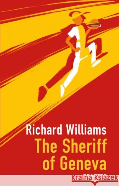 The Sheriff of Geneva Richard Williams 9781913634896