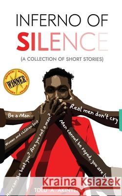 Inferno of Silence Tolu' a. Akinyemi 9781913636029