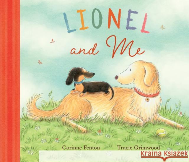 Lionel and Me Corinne Fenton 9781913639884