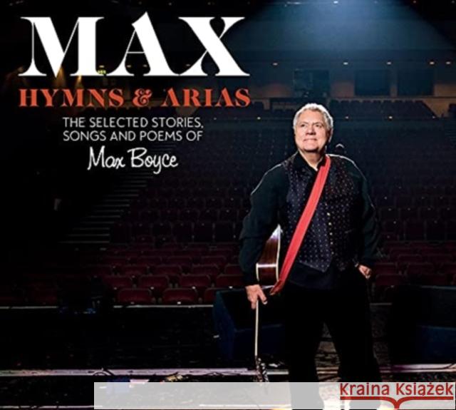 Max Boyce: Hymns & Arias: The Selected Poems, Songs and Stories Max Boyce 9781913640958 Parthian Books