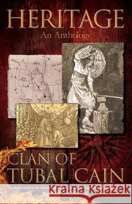Heritage an Anthology Clan of Tubal Cain Shani Oates 9781913660390