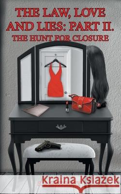 The Hunt for Closure: Part II S. J. Gregory 9781913662516 