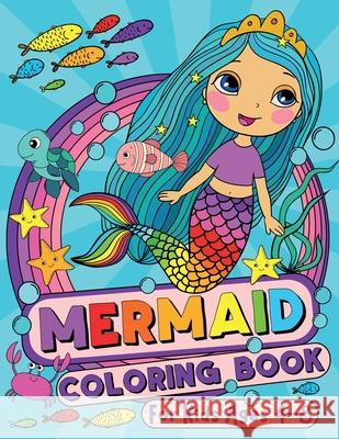 Mermaid Coloring Book for Kids Ages 4-8 Silly Bear 9781913671198 On the Hop Books Ltd