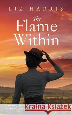 The Flame Within Liz Harris 9781913687052 Heywood Press