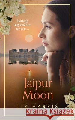 Jaipur Moon Liz Harris 9781913687502 Heywood Press