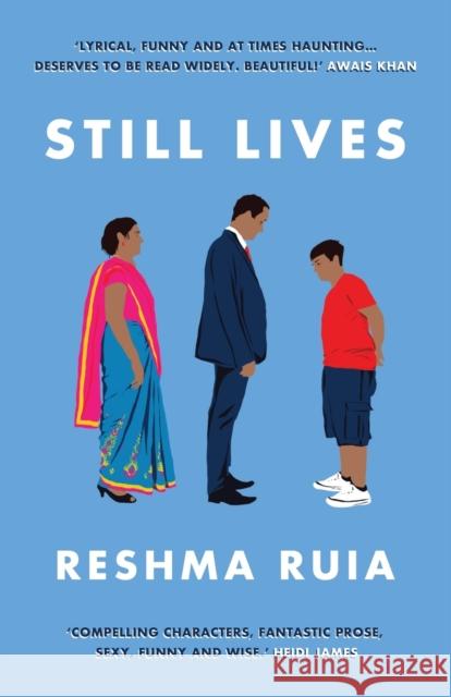 Still Lives Reshma Ruia 9781913724580 Renard Press Ltd