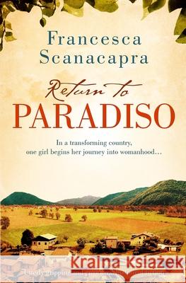 Return to Paradiso Francesca Scanacapra 9781913727093