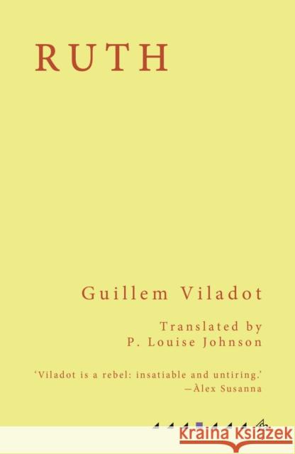 Ruth Guillem Viladot P. Louise Johnson 9781913744069 Fum d'Estampa Press