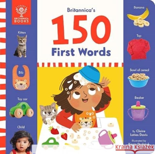 Britannica's 150 First Words Britannica Group 9781913750336