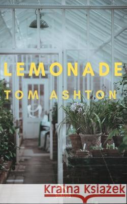 Lemonade Tom Ashton 9781913762490
