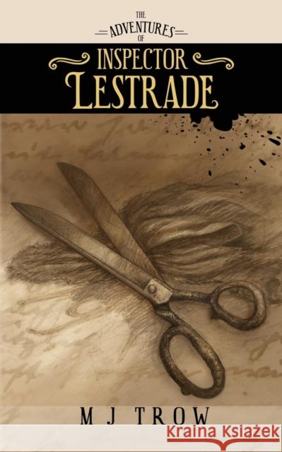 The Adventures of Inspector Lestrade M. J. Trow 9781913762766 BLKDOG Publishing