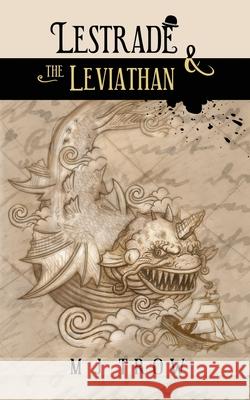 Lestrade and the Leviathan M. J. Trow 9781913762919