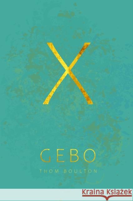 Gebo Thom Boulton 9781913767129