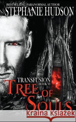 Tree of Souls Stephanie Hudson 9781913769413 Hudson Indie Ink