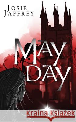 May Day Josie Jaffrey 9781913786151