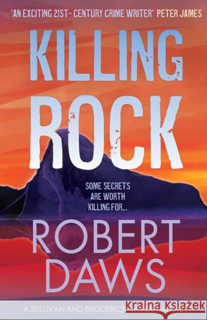 Killing Rock Robert Daws 9781913793005 Hobeck Books Limited