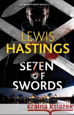 Seven of Swords Lewis Hastings 9781913793180 Hobeck Books Limited