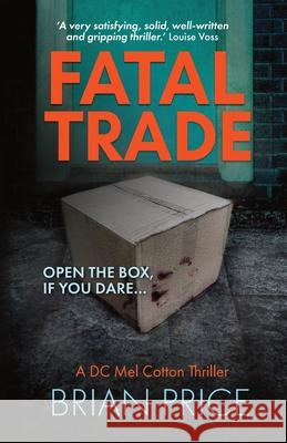 Fatal Trade Brian Price 9781913793395 Hobeck Books Limited