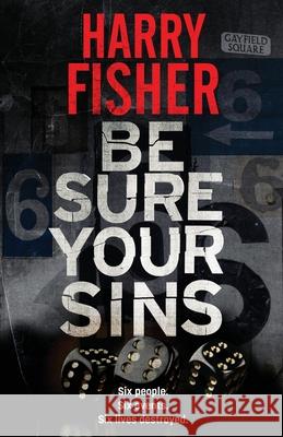 Be Sure Your Sins Harry Fisher 9781913793432 Hobeck Books Limited