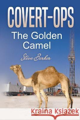 The Golden Camel Steve Barker   9781913794415 Green Cat Books
