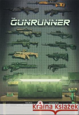 The Gunrunner Christopher Sides, P.L. Woods 9781913802325