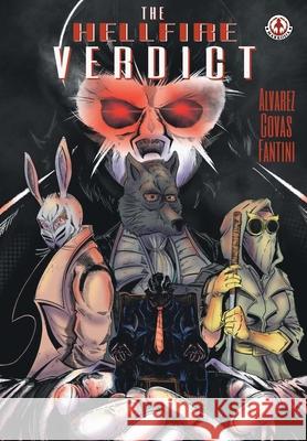 The Hellfire Verdict Daniel Alvarez, Joseph Covas 9781913802882