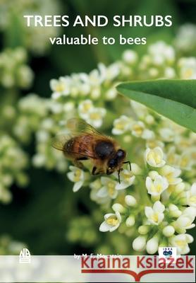 Trees and Shrubs Valuable to Bees M. F. Mountain 9781913811082 Ibra & Nbb