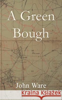 A Green Bough John Ware 9781913825577 Page d'Or