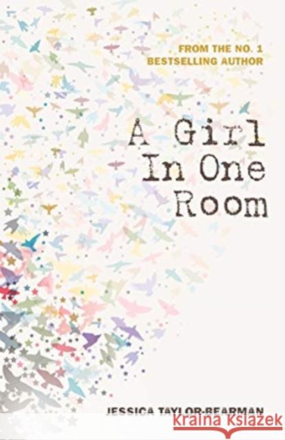 A Girl In One Room Jessica Taylor-Bearman 9781913835019