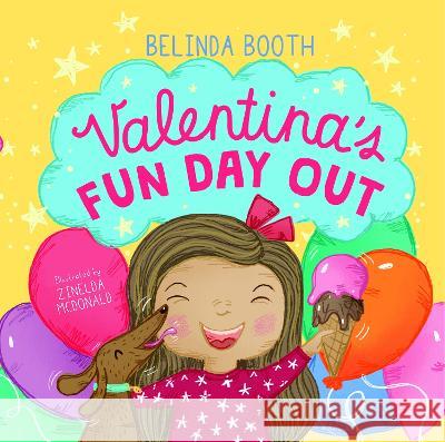 Valentina's Fun Day Out Belinda Booth 9781913839499