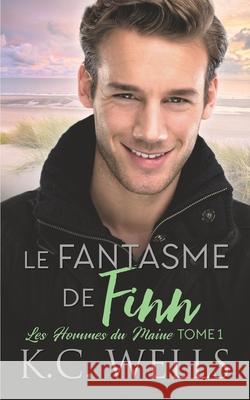 Le fantasme de Finn Terry Milien Meredith Russell K. C. Wells 9781913843717 K.C. Wells