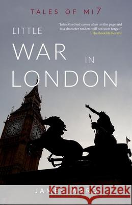 Little War in London James Ward 9781913851101 Cool Millennium